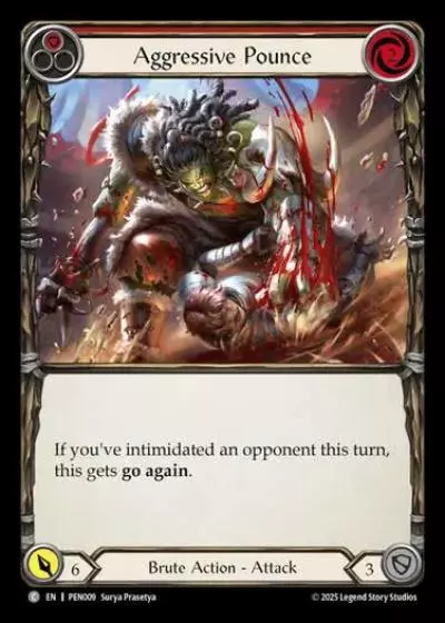 Aggressive Pounce PEN009 - Compendium of Rathe - Flesh and blood card