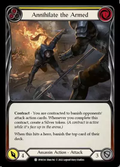 Annihilate the Armed YELLOW DYN134 - Dynasty - Flesh and blood card