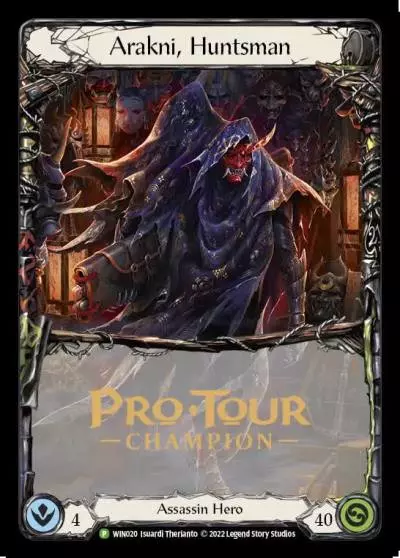 Arakni, Huntsman WIN020-CF - Pro Tour Champion Cards - Outsiders - Flesh and blood card