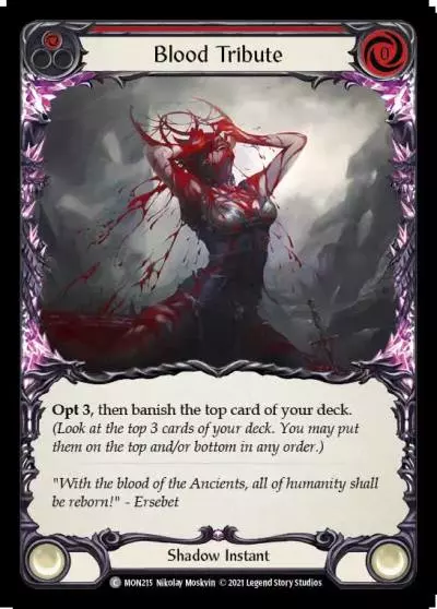 Blood Tribute RED MON215 - Monarch - Flesh and blood card