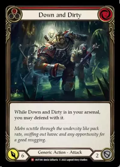 Down and Dirty RED OUT184 - Outsiders - Flesh and blood card