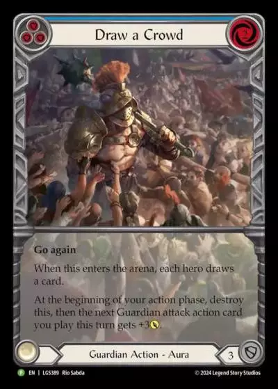 Draw a Crowd BLUE LGS389-RF - ProQuest - Season 7 - Flesh and blood card
