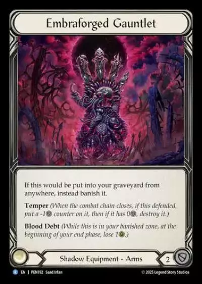 Embraforged Gauntlet PEN192 - Compendium of Rathe - Flesh and blood card