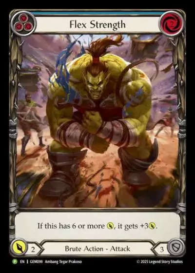 Flex Strength GEM099 - GEM - Pack 3 - Flesh and blood card