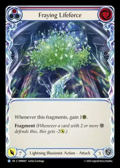 Fraying Lifeforce OMN007 - Omens of the Third Age - Flesh and blood card