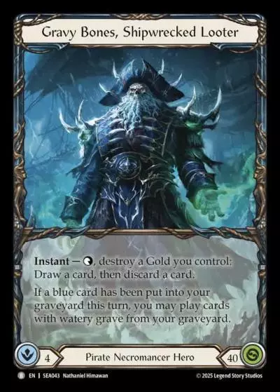 Gravy Bones, Shipwrecked Looter SEA043 - High Seas - Flesh and blood card