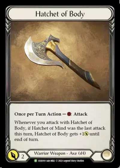 Hatchet of Body XXX019 - Organized Play Support - Monarch Limited 2023 - Flesh and blood card