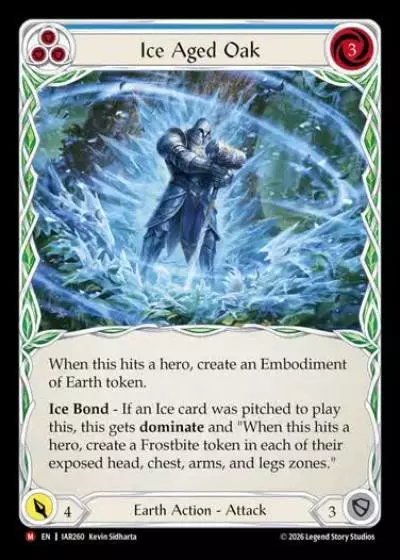 Ice Aged Oak IAR260 - Usurp the Shadow Throne - Flesh and blood card