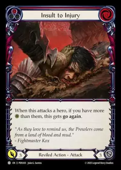 Insult to Injury PEN303 - Compendium of Rathe - Flesh and blood card