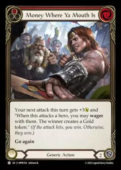Money Where Ya Mouth Is MPW150 - Mastery Pack Warrior - Flesh and blood card