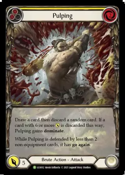 Pulping YELLOW LGS052-RF - Armory - Season 4 - Flesh and blood card