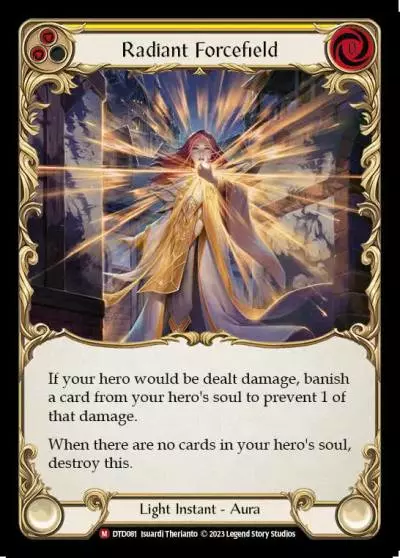 Radiant Forcefield YELLOW DTD081 - Dusk till Dawn - Flesh and blood card