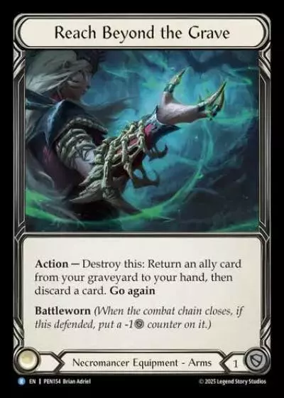 Reach Beyond the Grave PEN154 - Compendium of Rathe - Flesh and blood card