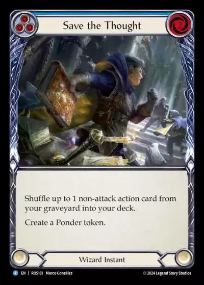 Save the Thought BLUE ROS181 - Rosetta - Flesh and blood card