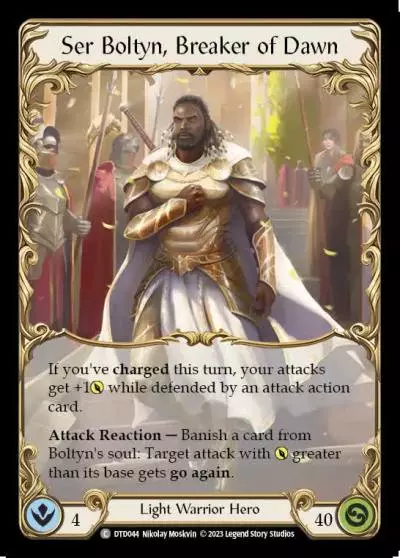 Ser Boltyn, Breaker of Dawn DTD044 - Dusk till Dawn - Flesh and blood card