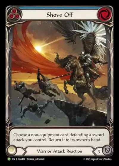Shove Off LGS457-CF - Skirmish - Season 15 - Flesh and blood card