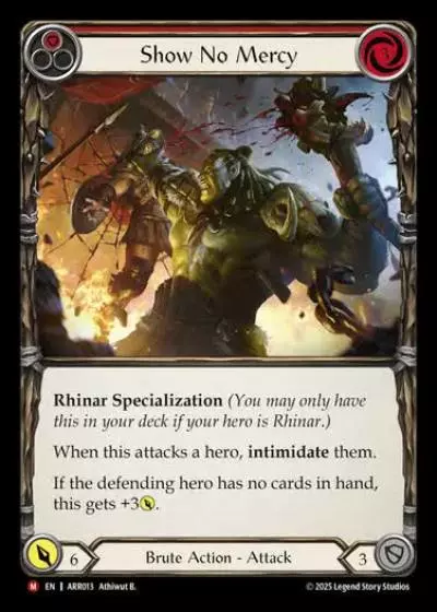 Show No Mercy ARR013 - Armory Deck - Rhinar, Reckless Rampage - Flesh and blood card