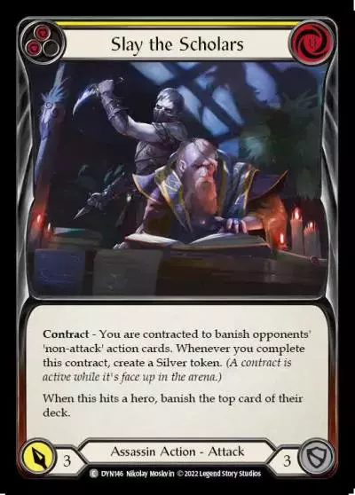Slay the Scholars YELLOW DYN146 - Dynasty - Flesh and blood card