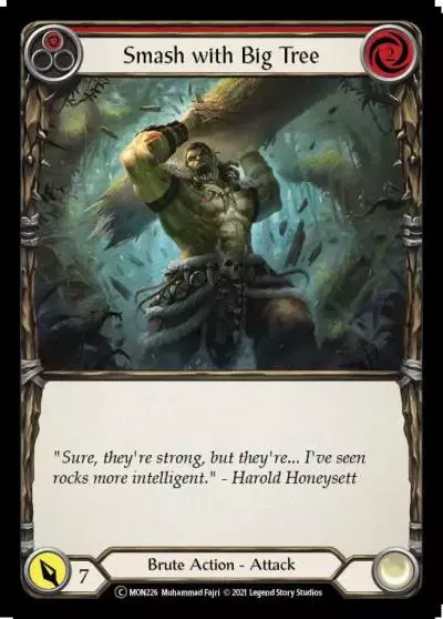 Smash with Big Tree RED U-MON226-RF - Monarch - Unlimited - Flesh and blood card