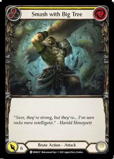 Smash with Big Tree YELLOW MON227 - Monarch - Flesh and blood card