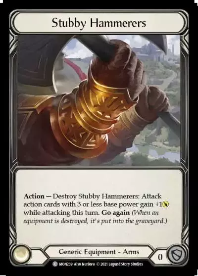 Stubby Hammerers MON239 - Monarch - Flesh and blood card
