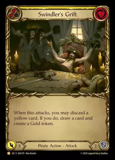 Swindler's Grift YELLOW SEA170-TP - High Seas - Treasure Pack - Flesh and blood card