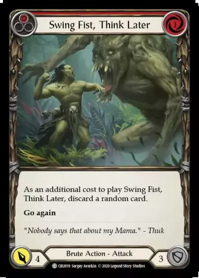 Swing Fist, Think Later RED CRU019 - Crucible of War - Flesh and blood card