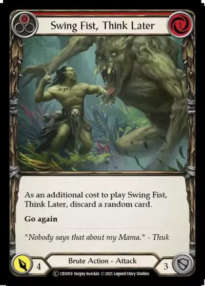 Swing Fist, Think Later RED U-CRU019-RF - Crucible of War - Unlimited - Flesh and blood card