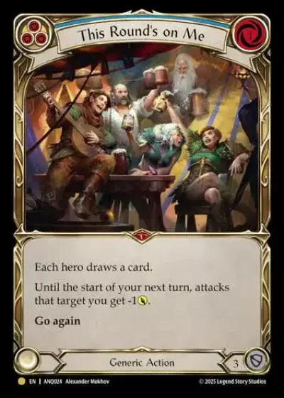 This Round's on Me ANQ024 - Compendium of Rathe - Antiquity Pack - Flesh and blood card