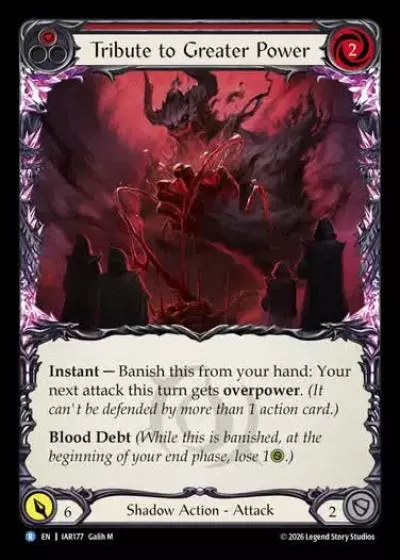 Tribute to Greater Power IAR177 - Usurp the Shadow Throne - Flesh and blood card