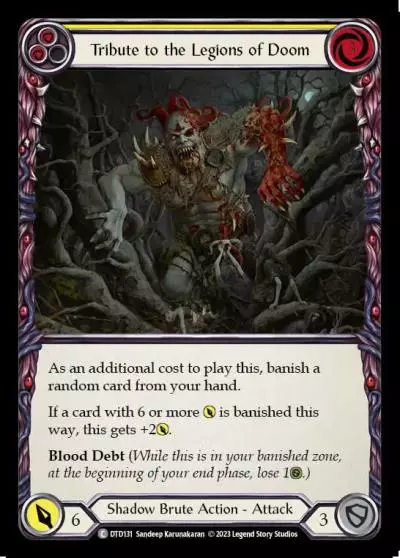 Tribute to the Legions of Doom YELLOW DTD131 - Dusk till Dawn - Flesh and blood card