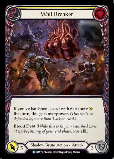 Wall Breaker YELLOW DTD116 - Dusk till Dawn - Flesh and blood card